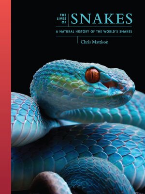 cover image of The Lives of Snakes